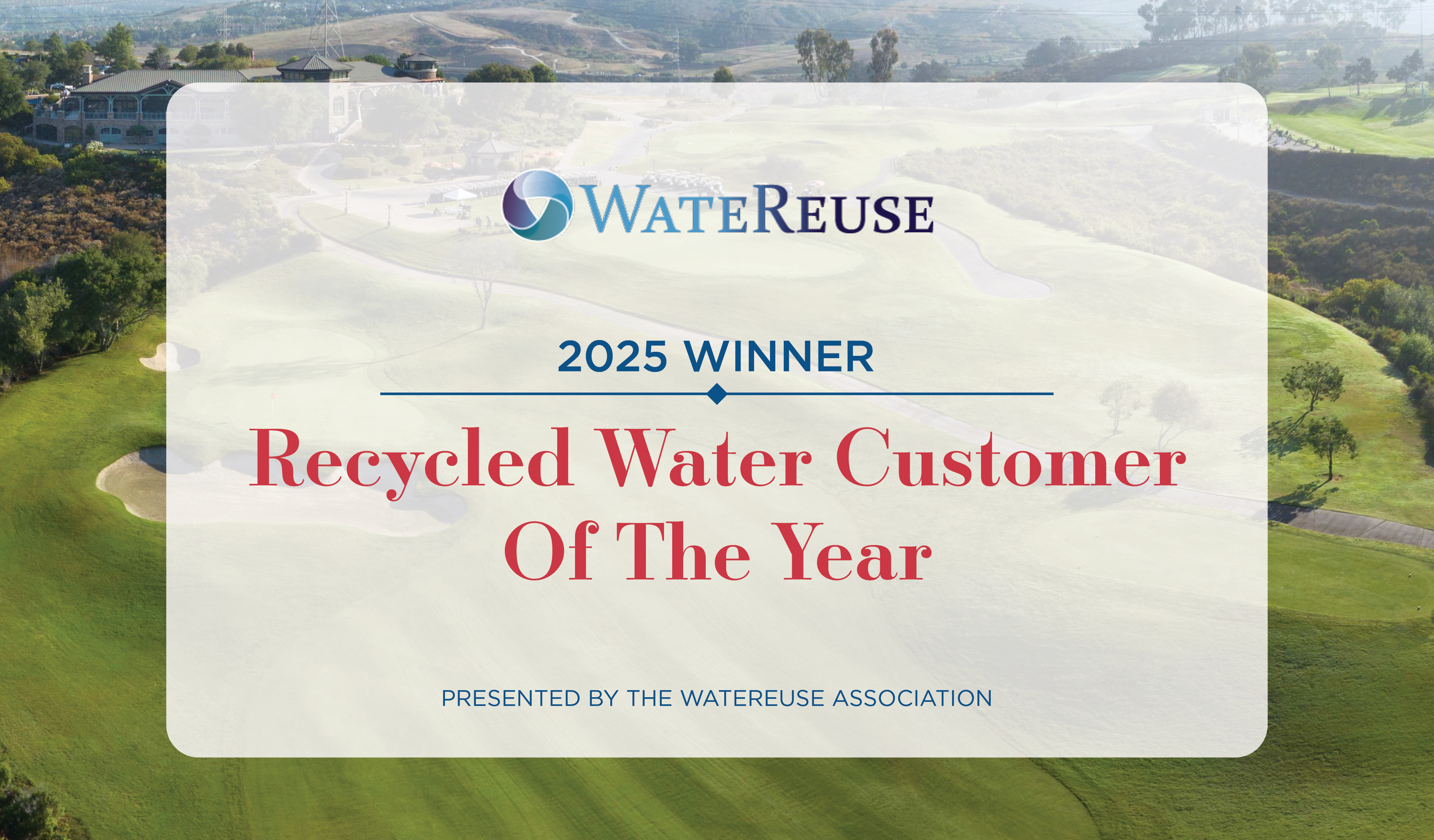 2025 Recycled Water Customer of the Year